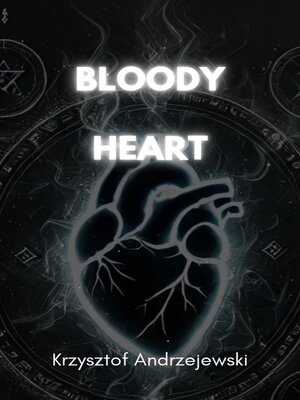 cover image of Bloody Heart